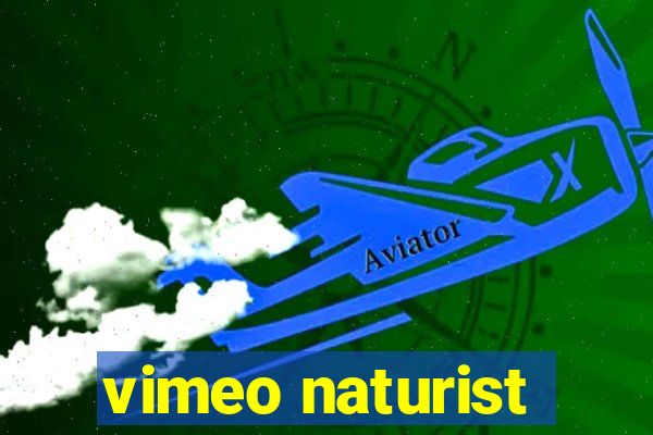 vimeo naturist